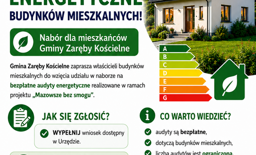 Zdjęcie do  Gmina Zaręby Kościelne rozpoczyna nab&oacute;r na bezpłatne audyty energetyczne budynk&oacute;w mieszkalnych