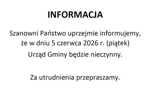 Uwaga! 5 czerwca Urząd Gminy nieczynny