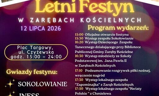 Letni Festyn w Zarębach Kościelnych - 12 lipca 2026r.