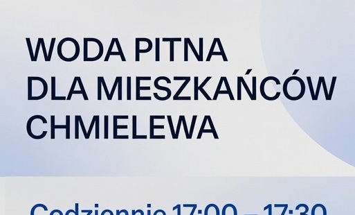 Zdjęcie do Możliwość pobrania wody pitnej dla mieszkańc&oacute;w Chmielewa