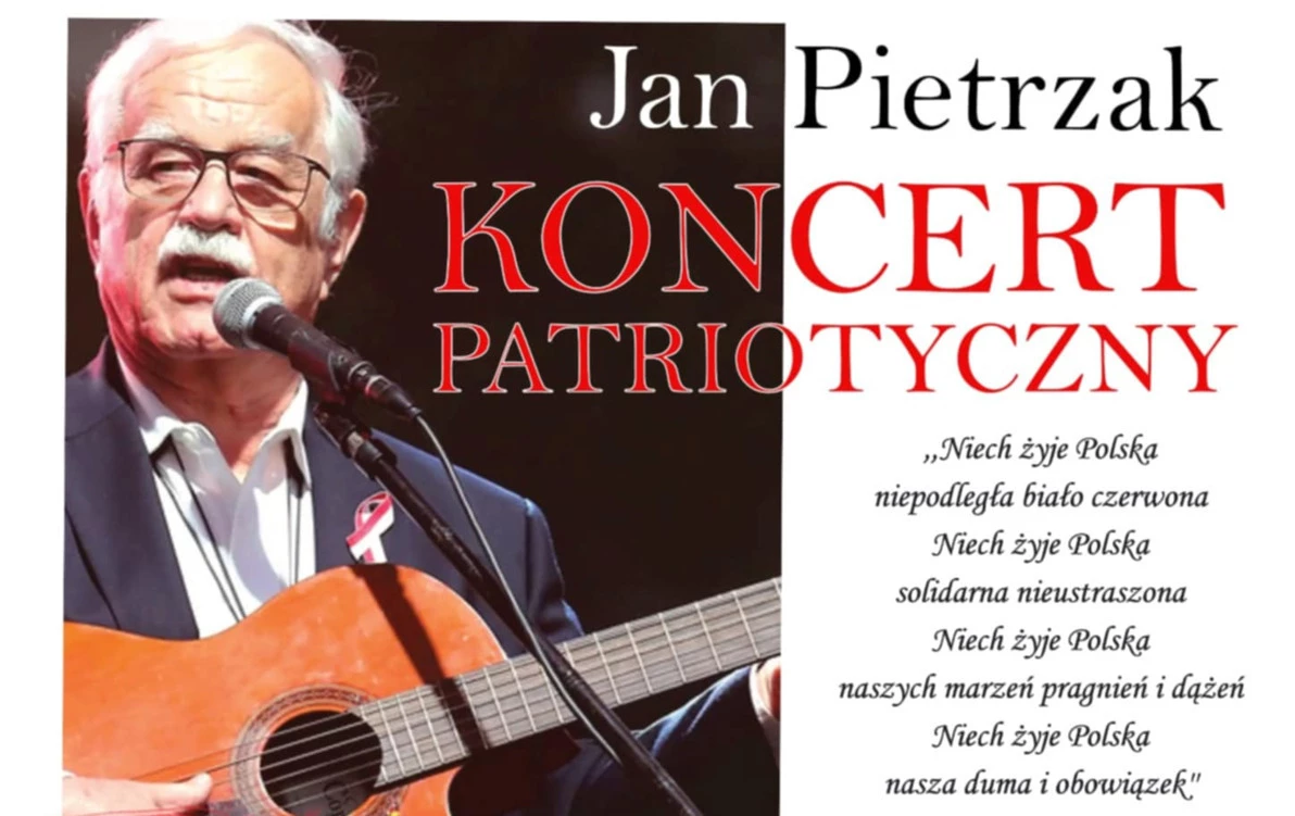 Zapraszamy na Koncert Patriotyczny z udziałem Jana Pietrzaka.