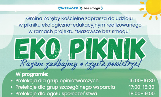Zapraszamy na EKO PIKNIK w Gminie Zaręby Kościelne! 