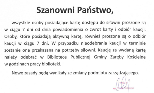Informacja dla posiadaczy kart dostępu do Siłowni Wewnętrznej w Zarębach Kościelnych